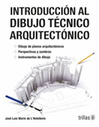 INTRODUCCION AL DIBUJO TECNICO ARQUITECTONICO