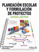 PLANEACION ESCOLAR Y FORMULACION DE PROYECTOS