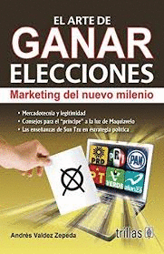 ARTE DE GANAR ELECCIONES EL