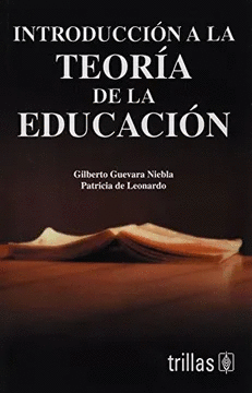 INTRODUCCION A LA TEORIA DE LA EDUCACION