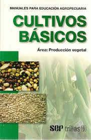 CULTIVOS BASICOS