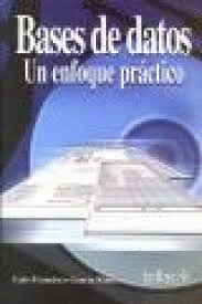 BASES DE DATOS UN ENFOQUE PRACTICO