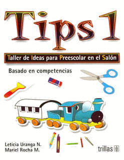 TIPS 1 TALLER DE IDEAS PARA PREESCOLAR EN EL SALON