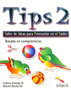 TIPS 2 TALLER DE IDEAS PARA PREESCOLAR EN EL SALON