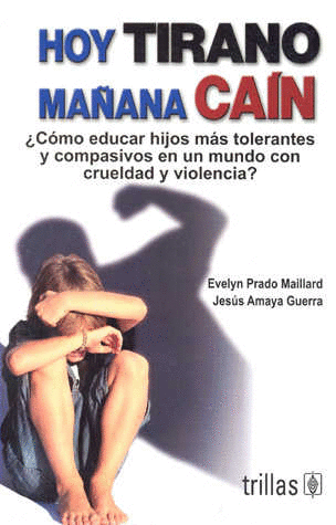 HOY TIRANO MA�ANA CAIN