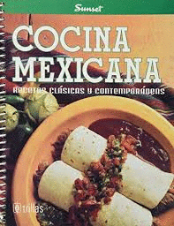 COCINA MEXICANA RECETAS CLASICAS Y CONTEMPORANEAS