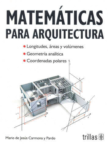 MATEMATICAS PARA ARQUITECTURA