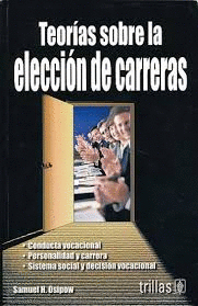 TEORIAS SOBRE LA ELECCION DE CARRERAS