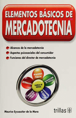 ELEMENTOS BASICOS DE MERCADOTECNIA