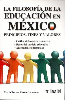 FILOSOFIA DE LA EDUCACION EN MEXICO LA