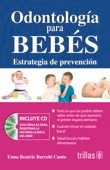ODONTOLOGIA PARA BEBES ESTRATEGIA DE PREVENCION