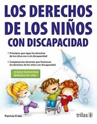 DERECHOS DE LOS NI�OS CON DISCAPACIDAD LOS