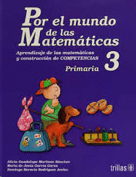 POR EL MUNDO DE LAS MATEMATICAS 3 PRIMARIA