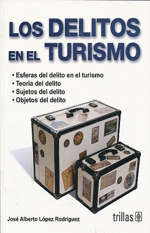 DELITOS EN EL TURISMO LOS