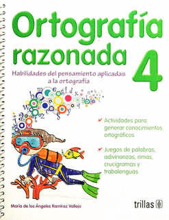 ORTOGRAFIA RAZONADA 4 PRIMARIA