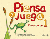 PIENSA Y JUEGA 1 PREESCOLAR