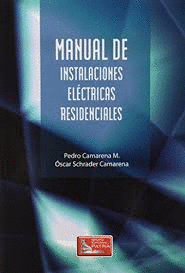 MANUAL DE INSTALACIONES ELECTRICAS RESIDENCIALES