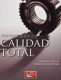 ADMINISTRACION POR CALIDAD TOTAL