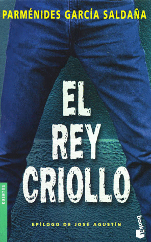 EL REY CRIOLLO