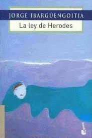 LEY DE HERODES LA