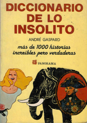 DICCIONARIO DE LO INSOLITO