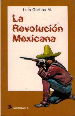 REVOLUCION MEXICANA LA