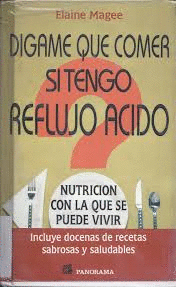 DIGAME QUE COMER SI TENGO REFLUJO ACIDO