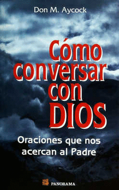COMO CONVERSAR CON DIOS
