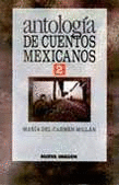 ANTOLOGIA DE CUENTOS MEXICANOS 2