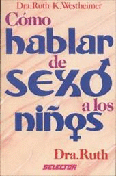COMO HABLAR DE SEXO A LOS NI�OS