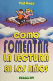 COMO FOMENTAR LA LECTURA EN LOS NI�OS