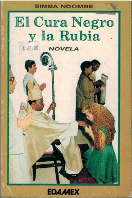 CURA NEGRO Y LA RUBIA EL