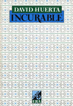 INCURABLE