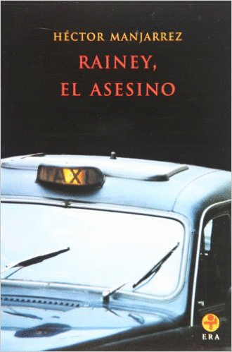 RAINEY EL ASESINO