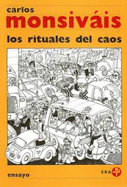 LOS RITUALES DEL CAOS