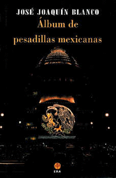 ALBUM DE PESADILLAS MEXICANAS