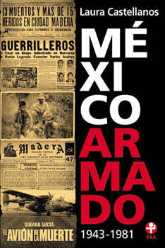 MEXICO ARMADO 1943 1981