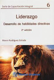 LIDERAZGO DESARROLLO DE HABILIDADES DIRECTIVAS