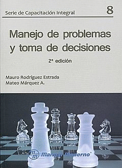 MANEJO DE PROBLEMAS Y TOMA DE DECISIONES 8