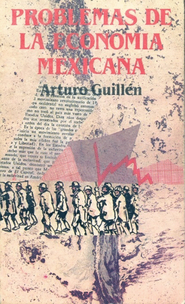 PROBLEMAS DE LA ECONOMIA MEXICANA