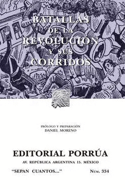 BATALLAS DE LA REVOLUCION Y SUS CORRIDOS