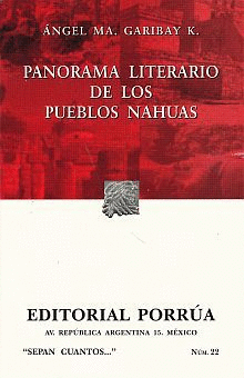 PANORAMA LITERARIO DE LOS PUEBLOS NAHUAS