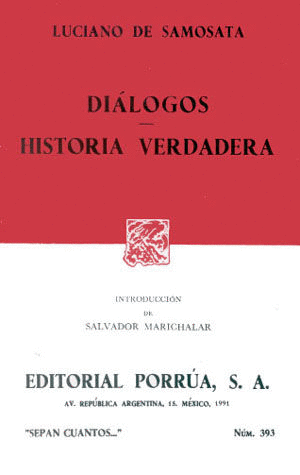 DIALOGOS/ HISTORIA VERDADERA