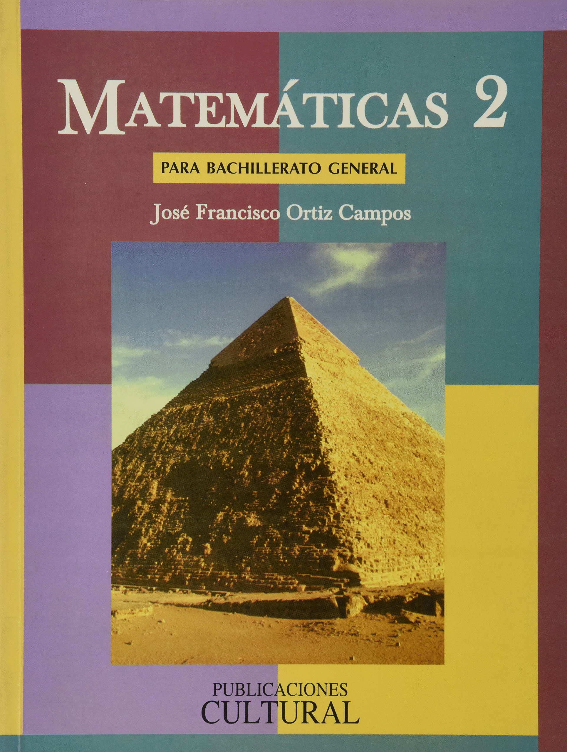 MATEMATICAS 2 BACHILLERATO GENERAL