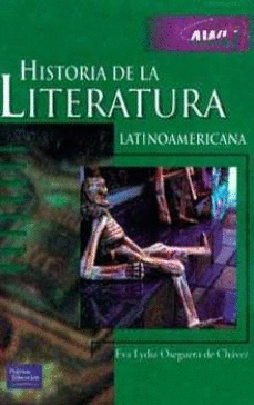 HISTORIA DE LA LITERATURA LATINOAMERICA