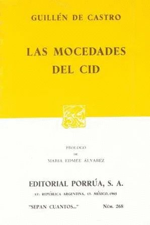 LAS MOCEDADES DEL CID