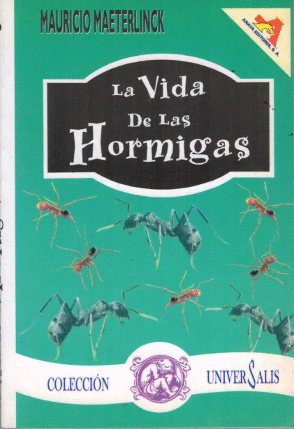 VIDA DE LAS HORMIGAS LA