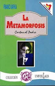 METAMORFOSIS LA / CARTAS AL PADRE
