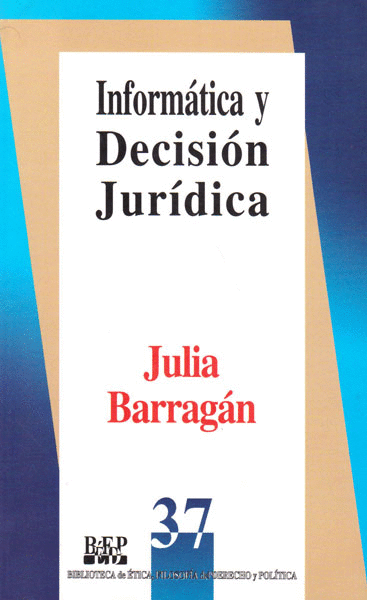 INFORMATICA Y DECISION JURIDICA