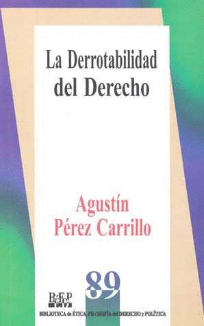 DERROTABILIDAD DEL DERECHO LA